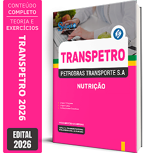 Apostila Transpetro 2026 - Nutrição