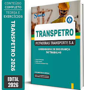 Apostila Transpetro 2026 - Engenharia de Segurança do Trabalho