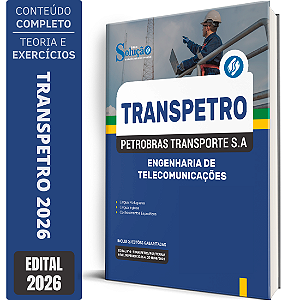 Apostila Transpetro 2026 - Engenharia de Telecomunicações