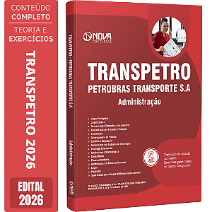 Apostila Transpetro 2026 - Administração (Nível Superior)