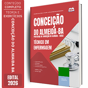 Apostila Prefeitura de Conceição do Almeida BA 2026 - Técnico em Enfermagem