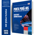 Apostila Câmara de Ponta Porã MS 2026 - Assistente Administrativo