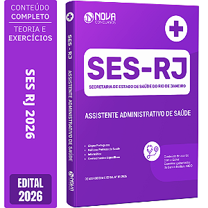 Apostila SES RJ 2026 - Assistente Administrativo de Saúde