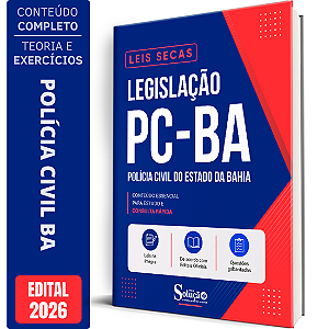 Apostila Leis Secas PC BA - Legislação
