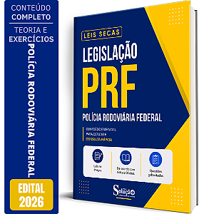 Apostila Leis Secas Polícia Rodoviária Federal - Legislação