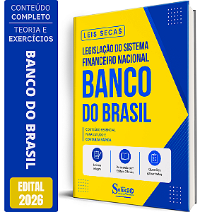 Apostila Leis Secas Banco do Brasil - Legislação do Sistema Financeiro Nacional