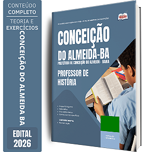 Apostila Prefeitura de Conceição do Almeida BA 2026 - Professor de História