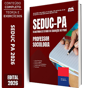 Apostila SEDUC PA 2026 - Professor Sociologia