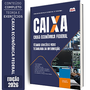 Apostila CAIXA 2026 Técnico Bancário Novo - Tecnologia da Informação