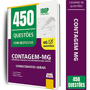 Caderno de 450 Questões Prefeitura de Contagem MG - Conhecimentos Gerais