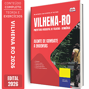 Apostila Prefeitura de Vilhena RO 2026 - Agente de Combate a Endemias (ACE)