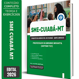 Apostila SME Cuiabá MT 2026 - Professor de Ensino Infantil (Antigo TDI)