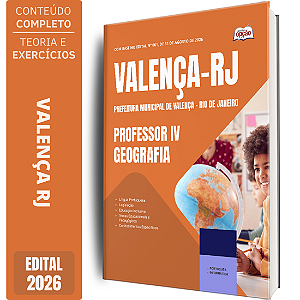 Apostila Prefeitura de Valença RJ 2026 Professor 4 - Geografia