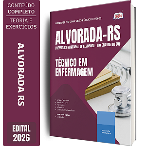 Apostila Prefeitura de Alvorada RS 2026 - Técnico em Enfermagem