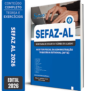 Apostila SEFAZ AL 2026 - Auditor Fiscal da Administração Tributária Estadual (AFTE)