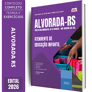Apostila Prefeitura de Alvorada RS 2026 - Atendente de Educação Infantil