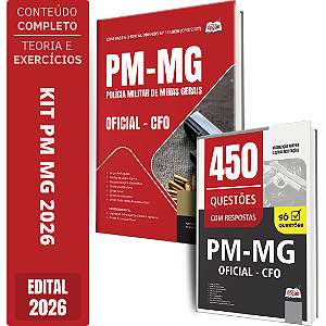 Kit Apostila PM MG 2026 Oficial - CFO + Caderno de 450 Questões PM MG