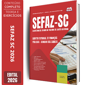 Apostila SEFAZ SC 2026 Auditor Estadual de Finanças Públicas - Comum aos Cargos