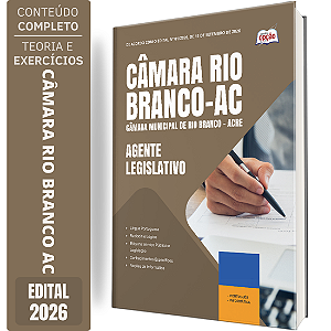 Apostila Câmara de Rio Branco AC 2026 - Agente Legislativo