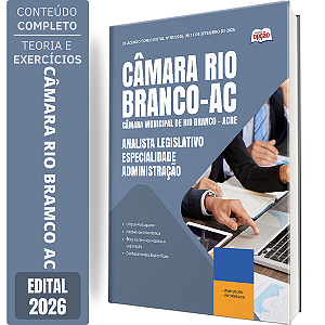 Apostila Câmara de Rio Branco AC 2026 Analista Legislativo - Especialidade Administração