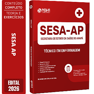 Apostila SESA AP 2026 - Técnico em Enfermagem