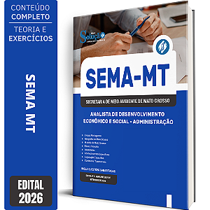 Apostila SEMA MT 2026 Analista de Desenvolvimento Econômico e Social - Administração