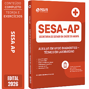 Apostila SESA AP 2026 Auxiliar em Apoio Diagnóstico - Técnico em Laboratório