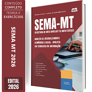 Apostila SEMA MT 2026 Analista de Desenvolvimento Econômico e Social - Analista em Tecnologia da Informação