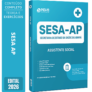Apostila SESA AP 2026 - Assistente Social