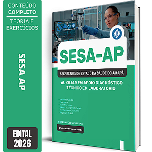 Apostila SESA AP 2026 Auxiliar em Apoio Diagnóstico - Técnico em Laboratório