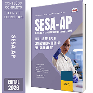 Apostila SESA AP 2026 Auxiliar em Apoio Diagnóstico - Técnico em Laboratório