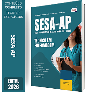 Apostila SESA AP 2026 - Técnico em Enfermagem
