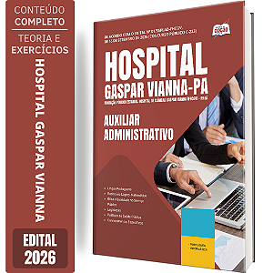Apostila Hospital Gaspar Vianna PA 2026 - Auxiliar Administrativo