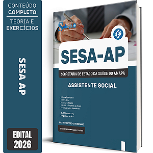 Apostila SESA AP 2026 - Assistente Social