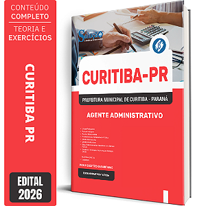 Apostila Prefeitura de Curitiba PR 2026 - Agente Administrativo
