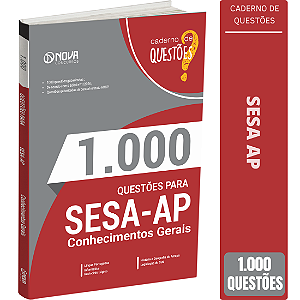 Livro 1000 Questões Gabaritadas SESA AP - Conhecimentos Gerais