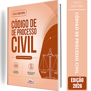 Apostila Leis e Questões Código de Processo Civil