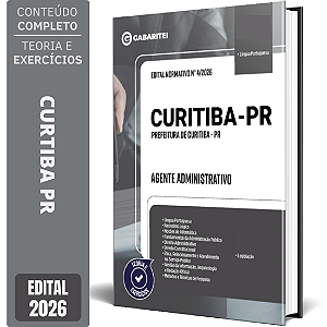 Apostila Prefeitura de Curitiba PR 2026 - Agente Administrativo