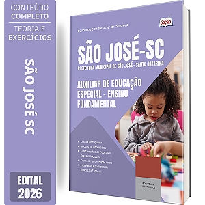 Apostila Prefeitura de São José SC 2026 Auxiliar de Educação Especial - Ensino Fundamental