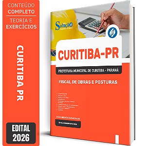 Apostila Prefeitura de Curitiba PR 2026 - Fiscal de Obras e Posturas