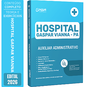 Apostila Hospital Gaspar Vianna PA 2026 - Auxiliar Administrativo