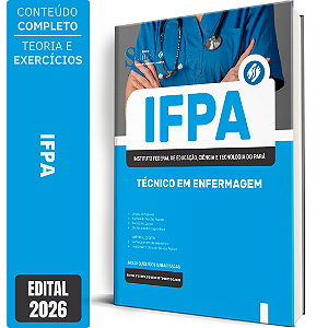 Apostila IFPA 2026 Técnico Administrativo em Educação - Técnico em Enfermagem