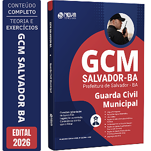 Apostila Prefeitura de Salvador BA 2026 GCM - Guarda Civil Municipal