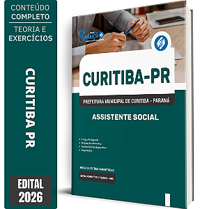 Apostila Prefeitura de Curitiba PR 2026 - Assistente Social