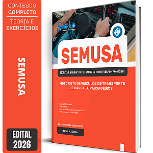 Apostila SEMUSA Porto Velho RO 2026 - Motorista de Veículos de Transporte de Cargas e Passageiros