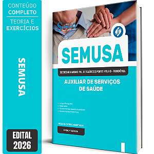 Apostila SEMUSA Porto Velho RO 2026 - Auxiliar de Serviços de Saúde