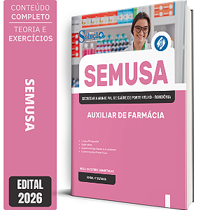 Apostila SEMUSA Porto Velho RO 2026 - Auxiliar de Farmácia