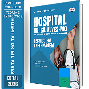 Apostila Hospital Municipal Dr. Gil Alves Bocaiúva MG 2026 - Técnico em Enfermagem