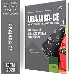 Apostila Prefeitura de Ubajara CE 2026 Professor de Educação Básica 3 - Matemática