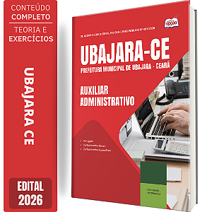 Apostila Prefeitura de Ubajara CE 2026 - Auxiliar Administrativo